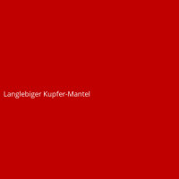 Langlebiger Kupfer-Mantel